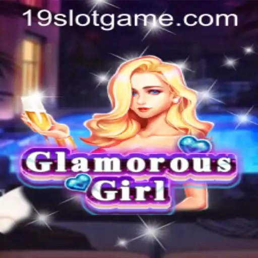 Exploring the GlamorousGirl 19slot: A Fascinating Journey Into Modern Gaming